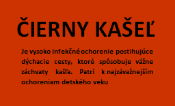 ČIERNY KAŠEĽ = PERTUSSIS